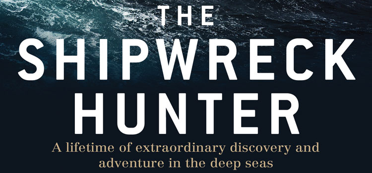 The Shipwreck Hunter by David Mearns