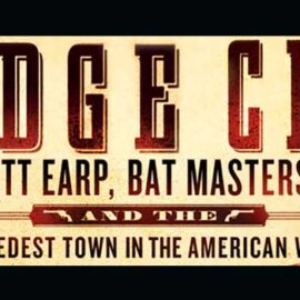 Dodge City by Tom Clavin