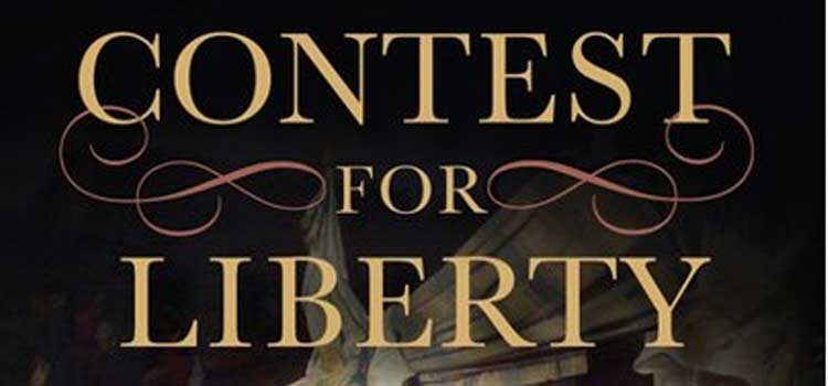 Contest for Liberty by Seanegan Sculley