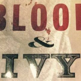 Blood & Ivy by Paul Collins