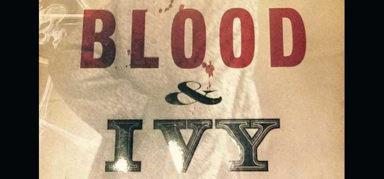 Blood & Ivy by Paul Collins