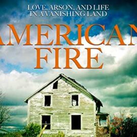 American Fire by Monica Hesse