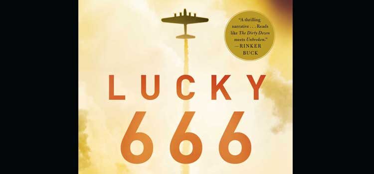 Lucky 666 by Bob Drury and Tom Clavin