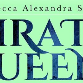 Pirate Queens by Rebecca Alexandra Simon