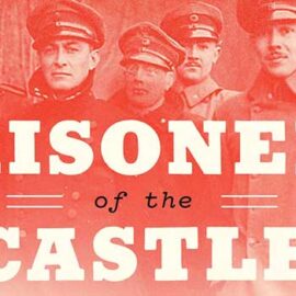 Prisoners of the Castle by Ben Macintyre