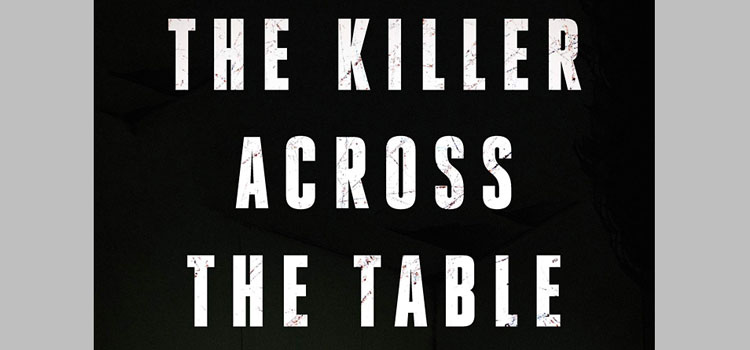 The Killer Across the Table – J. Douglas/M. Olshaker