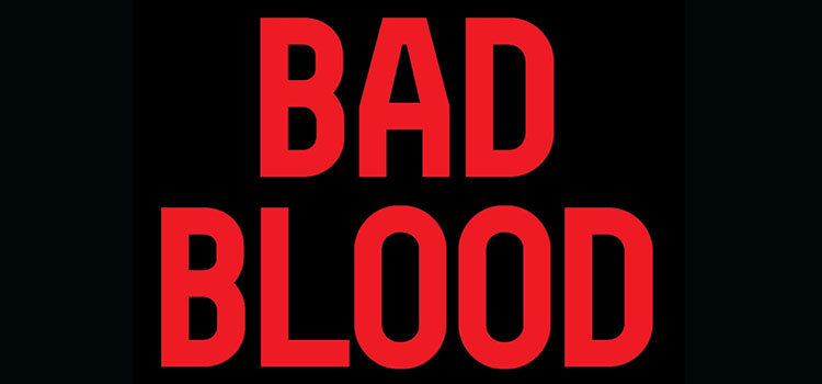 Bad Blood by John Carreyrou