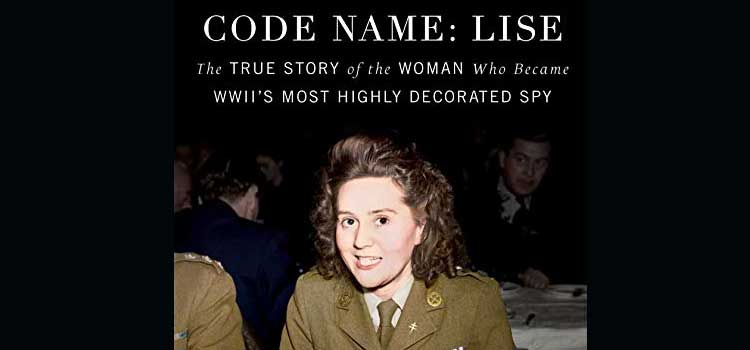 Code Name: Lise by Larry Loftis