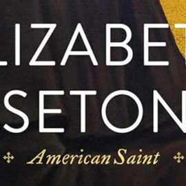 Elizabeth Seton by Catherine O’Donnell