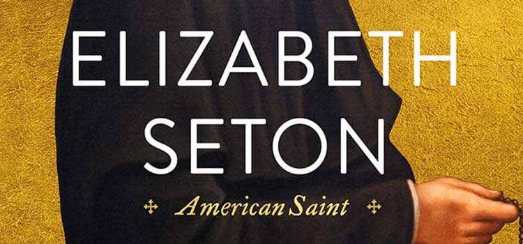 Elizabeth Seton by Catherine O’Donnell