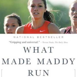 What Made Maddy Run by Kate Fagan