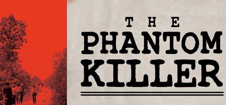The Phantom Killer by James Presley