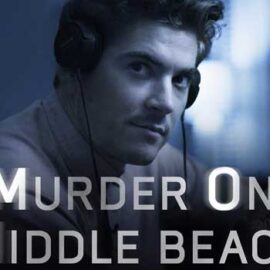 Murder on Middle Beach (HBO)