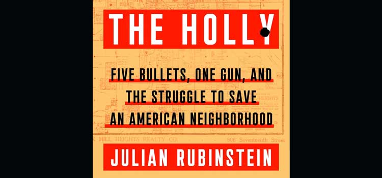 The Holly by Julian Rubinstein