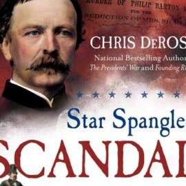 Star Spangled Scandal by Chris DeRose