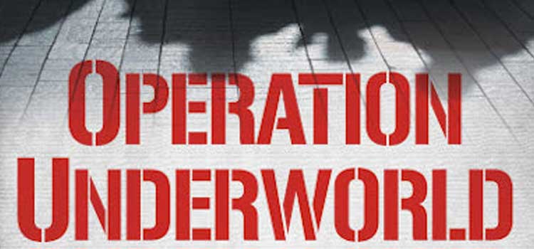 Operation Underworld by Matthew Black