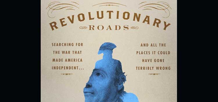 Revolutionary Roads