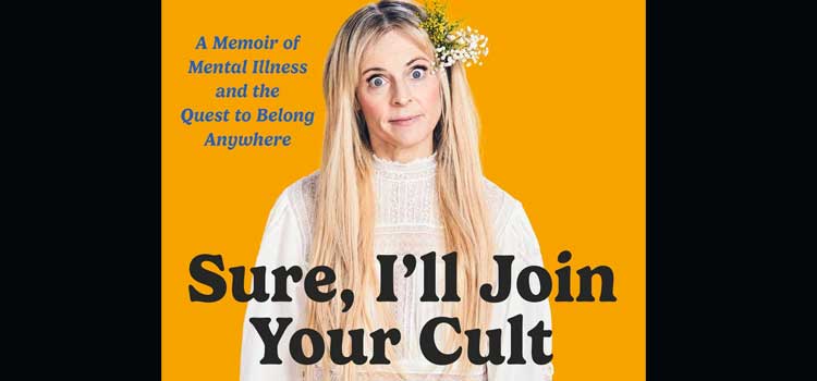 Sure, I’ll Join Your Cult by Maria Bamford