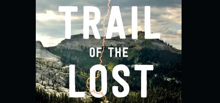 Trail of the Lost by Andrea Lankford