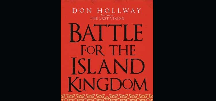 Battle for the Island Kingdom by Don Hollway