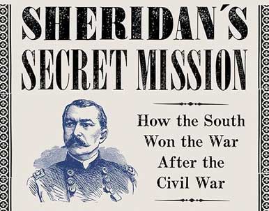 Sheridan’s Secret Mission by Robert Cwiklik
