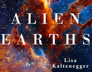 Alien Earths by Lisa Kaltenegger