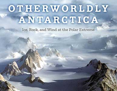 Otherworldly Antarctica by Edmund Stump