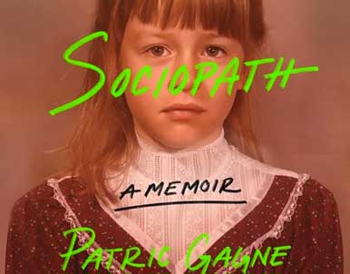Sociopath by Patric Gagne