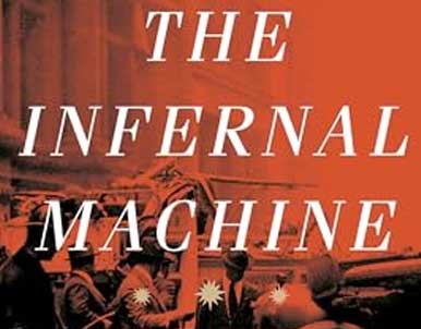 The Infernal Machine by Steven Johnson
