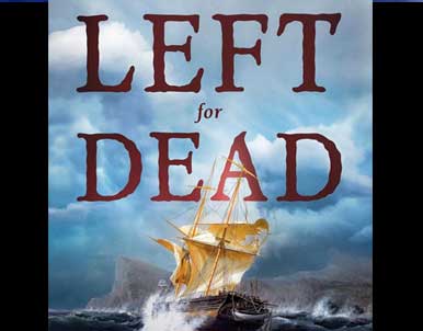 Left for Dead by Eric Jay Dolin