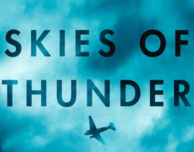 Skies of Thunder by Caroline Alexander - History Nerds United Blog Site