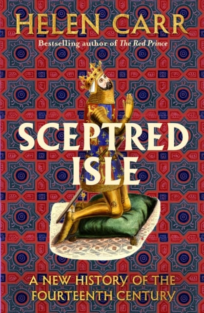 The Sceptred Isle by Helen Carr