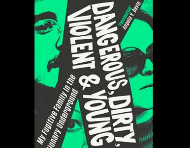 Dangerous, Dirty, Violent, and Young by Zayd Ayers Dohrn